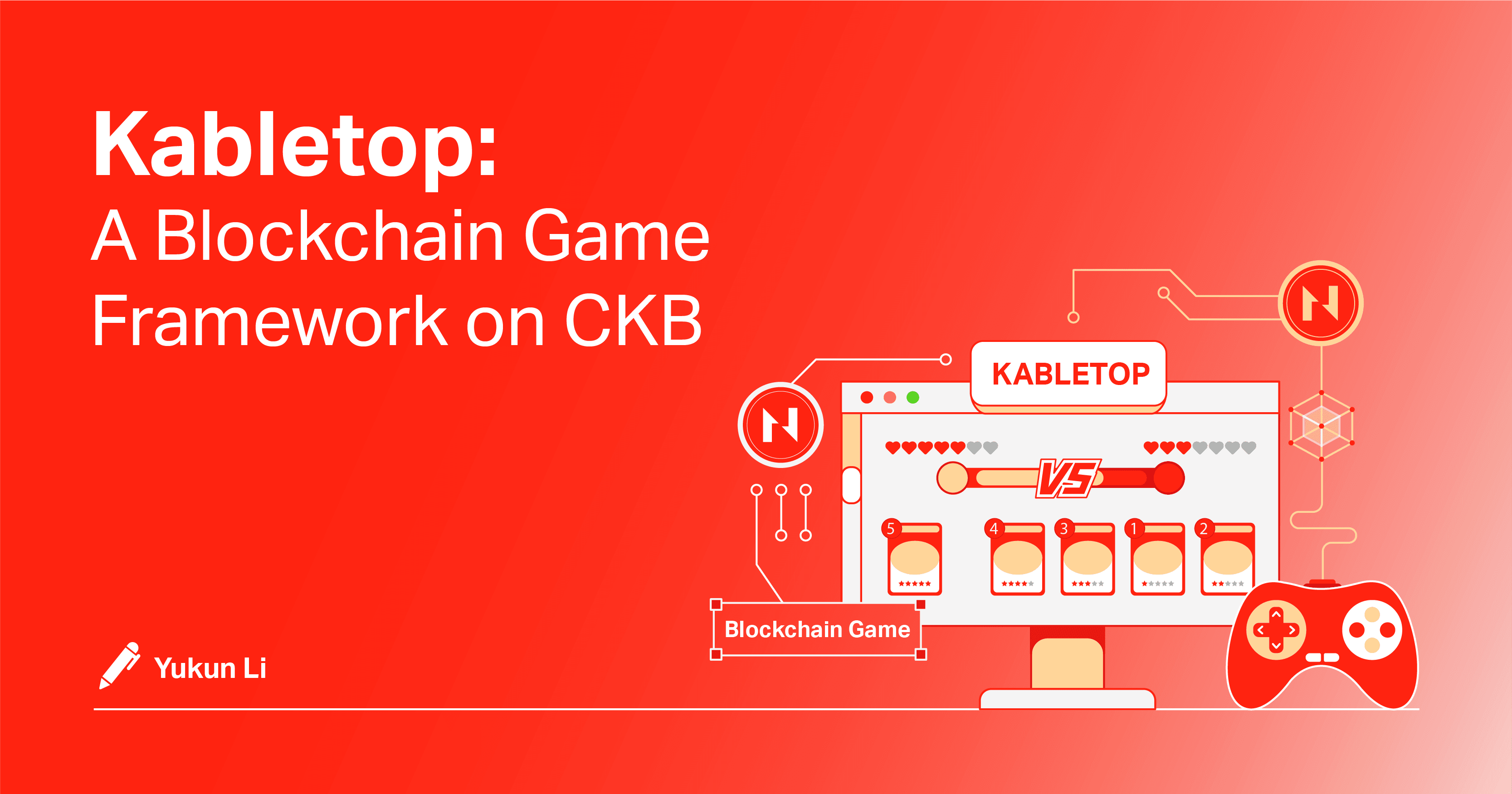 Kabletop: A Blockchain Game Framework on CKB
