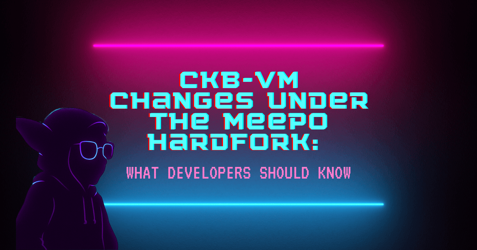 CKB-VM Changes Under the Meepo Hardfork